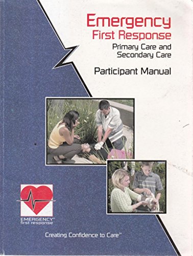 Stock image for Primary and Secondary Care- EMERGENCY FIRST RESPONSE, Participants Manual. European Resuscitation Council Version [Paperback] for sale by tomsshop.eu