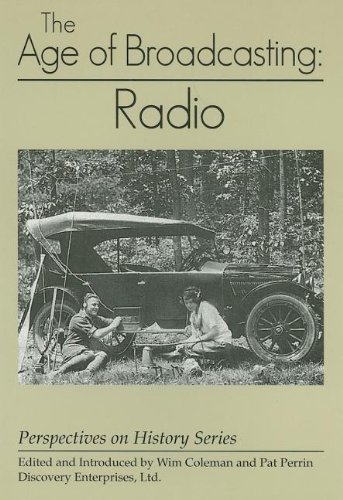Stock image for Age of Broadcasting: Radio (History Compass) for sale by SecondSale