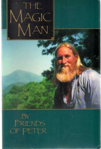Stock image for The Magic Man: Peter of Mystic Mountain for sale by SecondSale