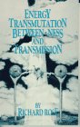 9781878683021: Energy Transmutation, Between-Ness and Transmission