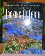 Stock image for Looking at Earth for sale by Lowry's Books