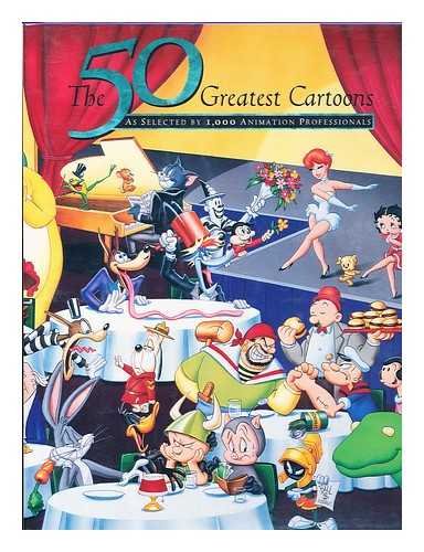 Beispielbild fr The 50 Greatest Cartoons: As Selected by 1,000 Animation Professionals zum Verkauf von HPB-Emerald