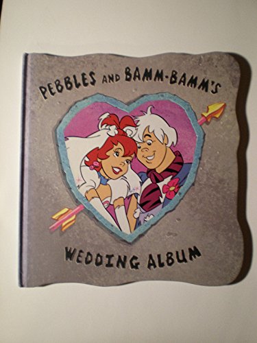 Beispielbild fr Pebbles and Bamm-Bamm's Wedding Album (Collector's Edition) zum Verkauf von Books From California