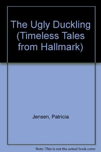 Beispielbild fr The Ugly Duckling: Timeless Tales zum Verkauf von ThriftBooks-Dallas