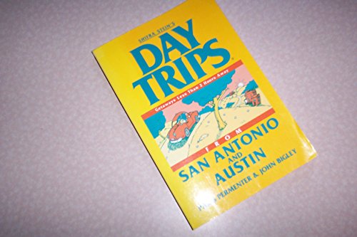 Stock image for Shifra Stein's day trips from San Antonio and Austin (Shifra Stein's day trips America) for sale by SecondSale