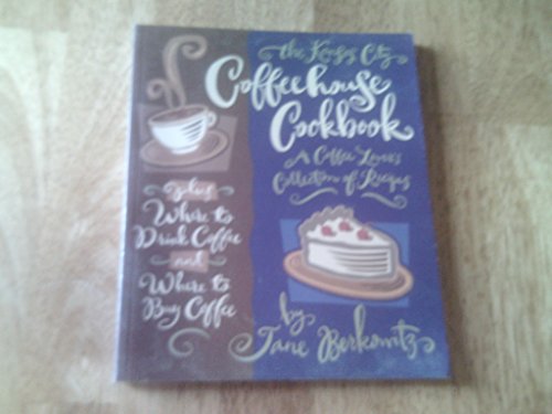 Imagen de archivo de The Kansas City Coffeehouse Cookbook a la venta por ThriftBooks-Dallas