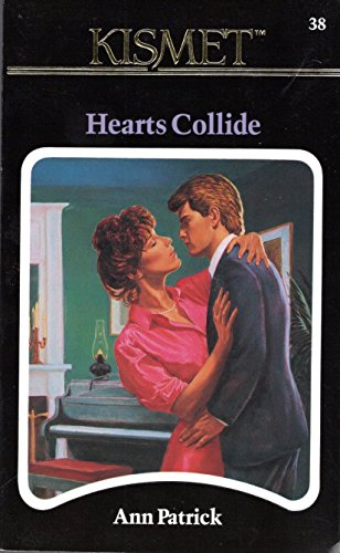 Hearts Collide (Kismet No 38) (9781878702371) by Ann Patrick