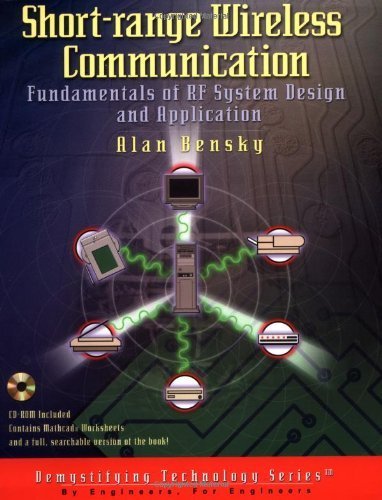 Stock image for Short-Range Wireless Communication: Fundamentals of RF System Design and Application [With CDROM] for sale by ThriftBooks-Dallas