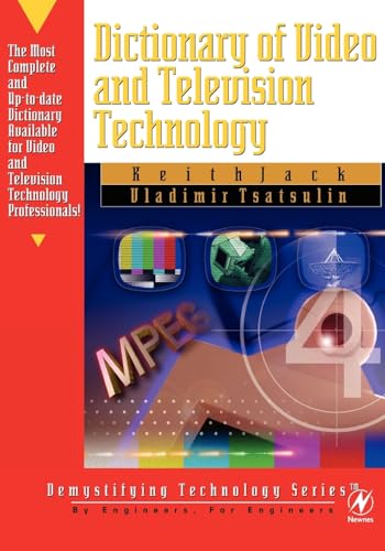 Stock image for Dictionary of Video and Television Technology for sale by THE SAINT BOOKSTORE