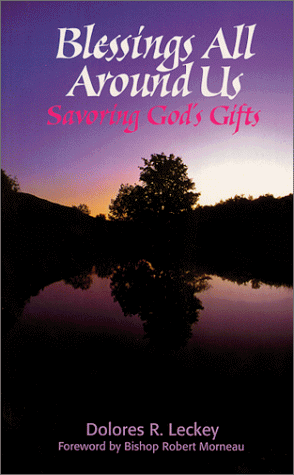 Stock image for Blessings All Around Us: Savoring God's Gifts for sale by Wonder Book