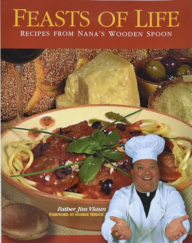 9781878718761: Feasts of Life: Recipes from Nana's Wooden Spoon