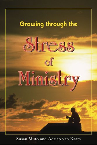 Stock image for Growing Through the Stress of Ministry for sale by SecondSale