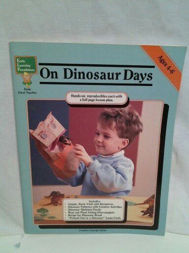 Stock image for On Dinosaur Days (Creative Concept) for sale by Wonder Book