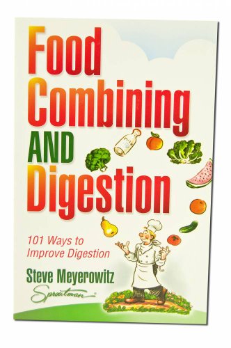 Imagen de archivo de Food Combining and Digestion: 101 Ways to Improve Digestion a la venta por ZBK Books