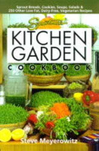 Imagen de archivo de Sproutman's Kitchen Garden Cookbook: 250 flourless, Dairyless, Low Temperature, Low Fat, Low Salt, Living Food Vegetarian Recipes a la venta por SecondSale