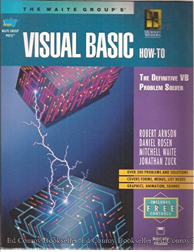 The Waite Group's Visual Basic How-To (9781878739094) by Mitchell Waite And Jonathan Zuck Arnson, Robert With Daniel Rosen; Robert Arnson