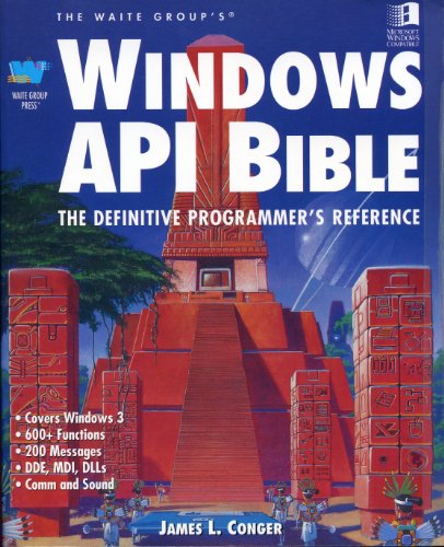 Stock image for Windows API Bible: The Definitive Programmer's Reference for sale by ThriftBooks-Dallas