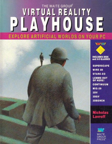 Stock image for Virtual Reality Playhouse: Explore Artificial Worlds on Your PC for sale by SecondSale
