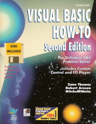 Visual Basic How-To: The Definitive Vb3 Problem Solver/Book and Disk (9781878739421) by Thomas, Zane; Arnson, Robert; Waite, Mitchell