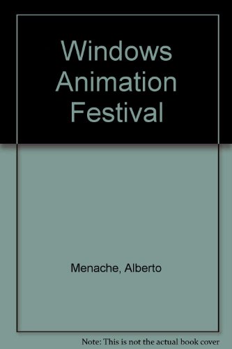 9781878739704: Windows Animation Festival Cd: A Digital Tour of the Best Animated Movies for Your Multimedia Pc/Book and Cd Rom