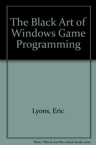 Beispielbild fr The Black Art of Windows Game Programming zum Verkauf von WorldofBooks