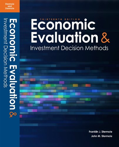 Beispielbild fr Economic Evaluations and Investment Decision Methods zum Verkauf von -OnTimeBooks-