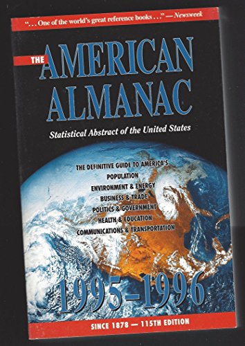 Beispielbild fr The American Almanac 1995-1996 Statistical Abstract of the United States zum Verkauf von gearbooks