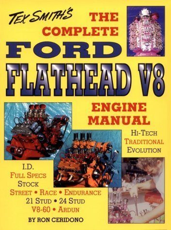 Beispielbild fr The Complete Ford Flathead V8 Engine Manual zum Verkauf von Books of the Smoky Mountains