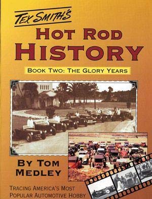 Beispielbild fr Hot Rod History Bk. 2: The Glory Years zum Verkauf von HPB-Red
