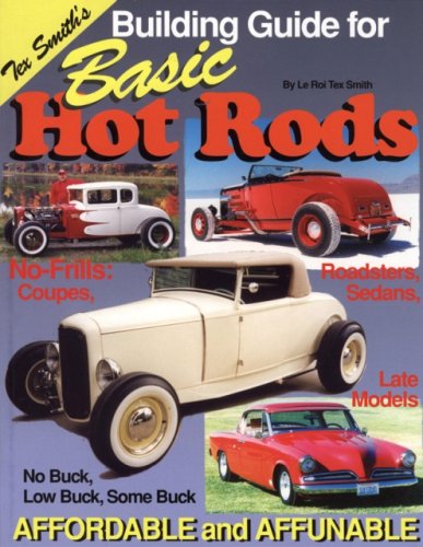 Stock image for Building Guide for Basic Hot Rods: Affordable And Affunable for sale by Magers and Quinn Booksellers