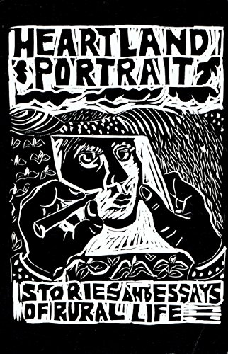 Beispielbild fr Heartland Portrait: Stories and Essays of Rural Life zum Verkauf von Emily's Books