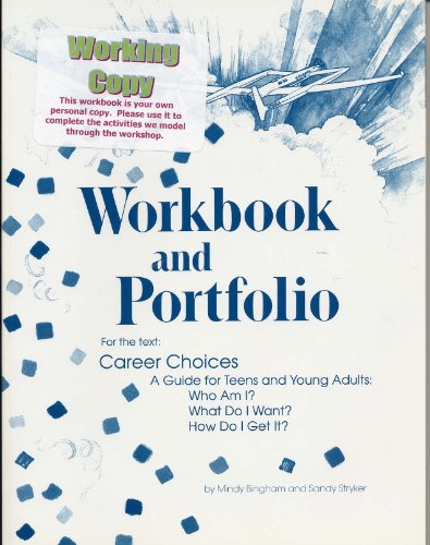 9781878787088: Workbook and Portfolio for Career Choices: A Guide for Teens and Young Adults