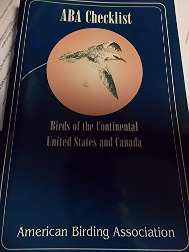 Stock image for ABA checklist: Birds of the continental United States and Canada for sale by medimops