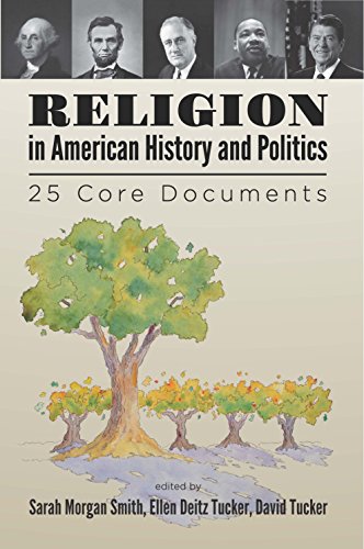 Beispielbild fr Religion in American History and Politics : 25 Core Documents zum Verkauf von Better World Books