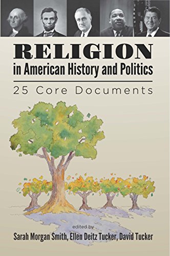 Stock image for Religion in American History and Politics : 25 Core Documents for sale by Better World Books