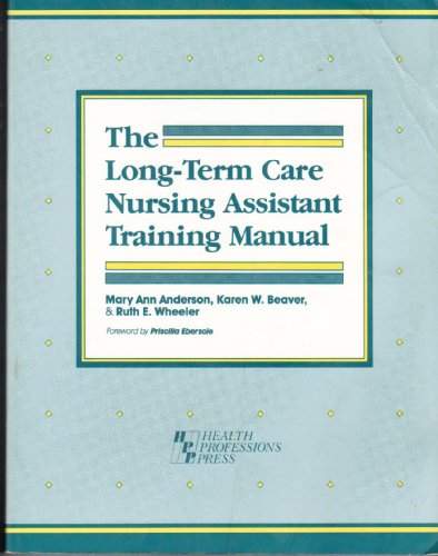 Beispielbild fr The Long-Term Care Nursing Assistant Training Manual zum Verkauf von AwesomeBooks