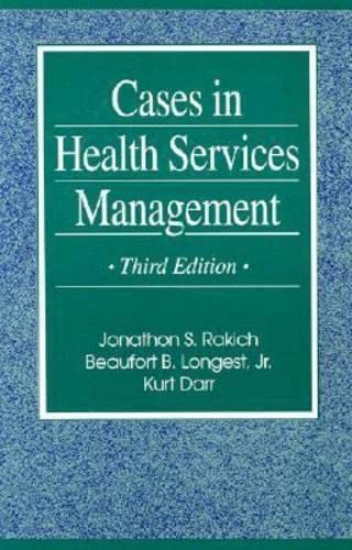 Beispielbild fr Cases in Health Services Management zum Verkauf von Wonder Book