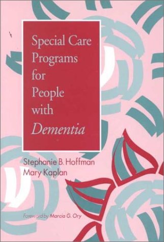 Beispielbild fr Special Care Programs for People With Dementia zum Verkauf von Ergodebooks