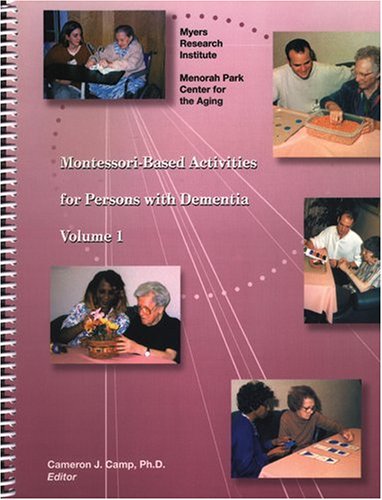 9781878812674: Montessori-Based Activities for Persons with Dementia, Volume 1