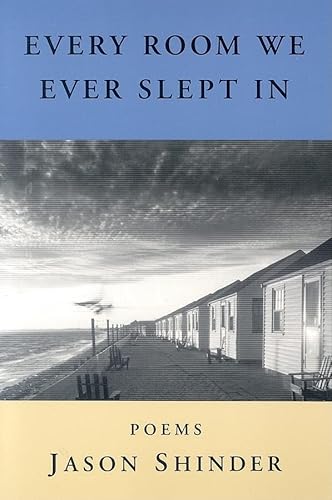 Beispielbild fr Every Room We Ever Slept In: Poems zum Verkauf von Chaparral Books