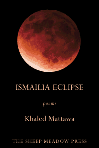 Beispielbild fr Ismailia Eclipse: Poems zum Verkauf von BooksRun