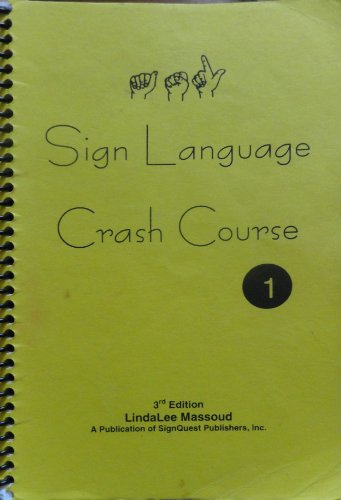 Stock image for Sign Language Crash Course I 3rd Edition for sale by Southern Maryland Books