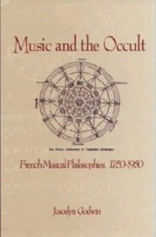 9781878822567: Music and the Occult: French Musical Philosophies, 1750-1950 (Eastman Studies in Music)