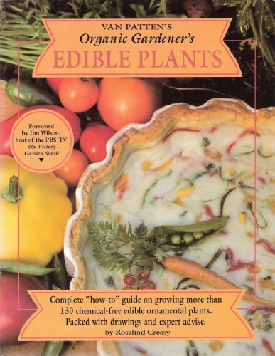 Imagen de archivo de Organic Gardener's Edible Plants a la venta por Better World Books