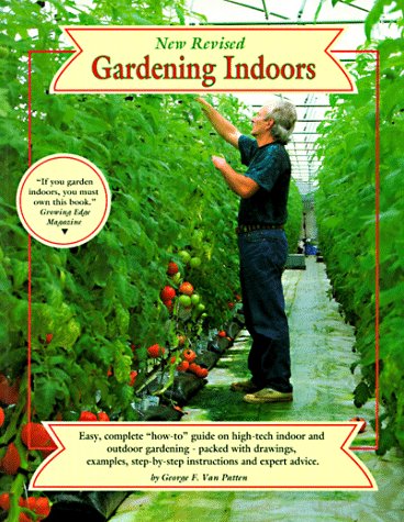 Stock image for Gardening Indoors, New Revised for sale by Wonder Book