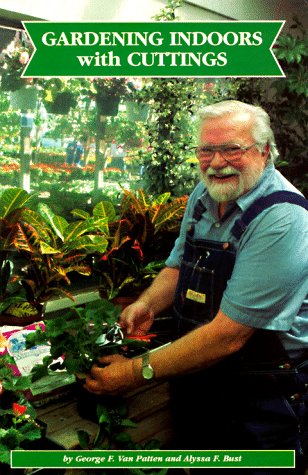 9781878823205: Gardening Indoors With Cuttings