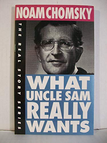 Imagen de archivo de What Uncle Sam Really Wants (The Real Story Series) a la venta por Your Online Bookstore