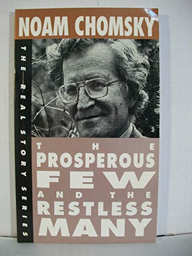 Stock image for The Prosperous Few and the Restless Many (The Real Story Series) for sale by SecondSale