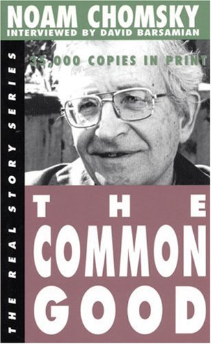 Stock image for The Common Good (The Real Story Ser.) for sale by Vashon Island Books