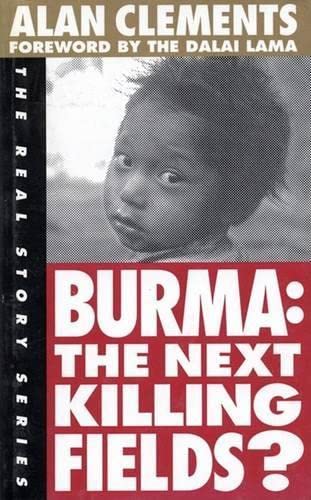Stock image for Burma: The Next Killing Fields? for sale by ThriftBooks-Atlanta